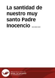 Portada:La santidad de nuestro muy santo Padre Inocencio ... Papa XII ... se ha servido ... cõceder este santo Iubileo, al gran Santuario y Hospital del Divino Mysterio de los Santissimos Corporales de la Ciudad de Daroca, del Reyno de Aragon, del Arçobispado de Zaragoça ...