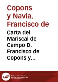 Portada:Carta del Mariscal de Campo D. Francisco de Copons y Navia al Editor del \"Semanario Patriótico\"