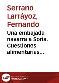Portada:Una embajada navarra a Soria. Cuestiones alimentarias de un viaje en el siglo XIV (1370) / Fernando Serrano Larráyoz