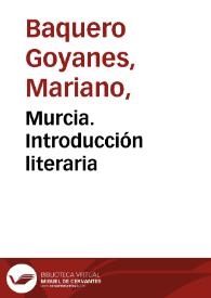 Portada:Murcia. Introducción literaria / Mariano Baquero Goyanes