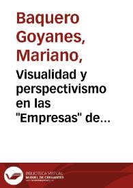 Visualidad y perspectivismo en las "Empresas" de Saavedra Fajardo / por Mariano Baquero Goyanes | Biblioteca Virtual Miguel de Cervantes