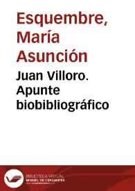 Portada:Juan Villoro. Apunte biobibliográfico / María Asunción Esquembre