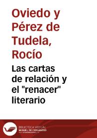 Portada:Las cartas de relación y el \"renacer\" literario / Rocío Oviedo Pérez de Tudela