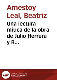 Una lectura mítica de la obra de Julio Herrera y Reissig / Beatriz Amestoy Leal | Biblioteca Virtual Miguel de Cervantes
