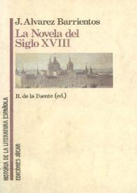 Portada:La novela del siglo XVIII / Joaquín Álvarez Barrientos