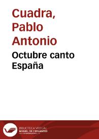 Portada:Octubre canto España / Pablo Antonio Cuadra