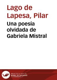 Una poesía olvidada de Gabriela Mistral | Biblioteca Virtual Miguel de Cervantes