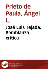 Portada:José Luis Tejada. Semblanza crítica / Ángel L. Prieto de Paula