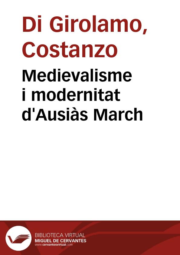 Medievalisme i modernitat d'Ausiàs March | Biblioteca Virtual Miguel de Cervantes