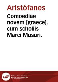 Portada:Comoediae novem [graece], cum scholiis Marci Musuri.