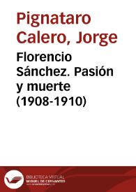 Portada:Florencio Sánchez. Pasión y muerte (1908-1910) / Jorge Pignataro Calero