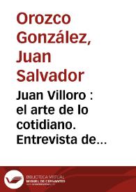 Portada:Juan Villoro : el arte de lo cotidiano. Entrevista de semblanza (Fragmento) / Juan Salvador Orozco González