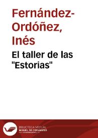 El taller de las "Estorias" / Inés Fernández Ordóñez | Biblioteca Virtual Miguel de Cervantes