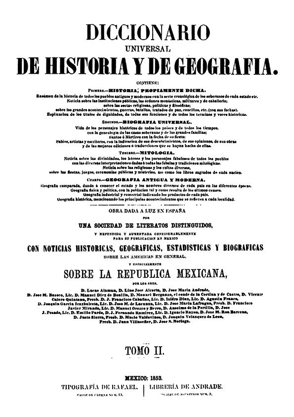 Diccionario universal de historia y de geografía. Tomo 2 / obra dada a luz  en España, por