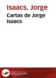 Cartas de Jorge Isaacs | Biblioteca Virtual Miguel de Cervantes