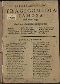 La bella Andromeda / tragicomedia famosa de Lope de Vega | Biblioteca Virtual Miguel de Cervantes