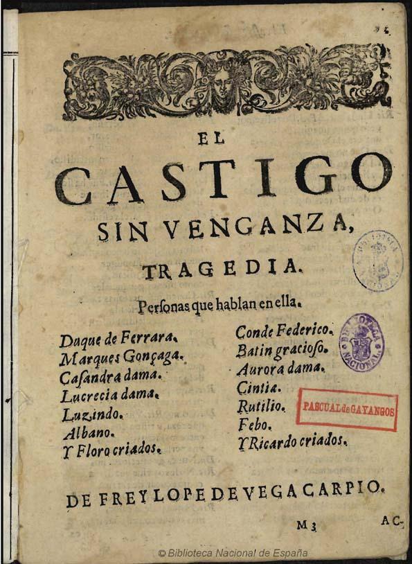 El castigo sin venganza ... : tragedia | Biblioteca Virtual Miguel de Cervantes