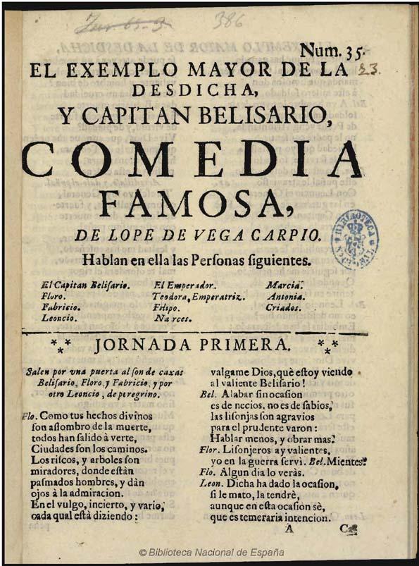 El exemplo mayor de la desdicha y capitan Belisario : comedia famosa / de Lope de Vega Carpio | Biblioteca Virtual Miguel de Cervantes