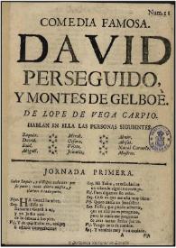 Portada:Comedia famosa, David perseguido, y montes de Gelboè / de Lope de Vega Carpio