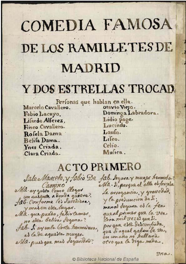Comedia famosa de Los ramilletes de Madrid y dos estrellas trocadas | Biblioteca Virtual Miguel de Cervantes