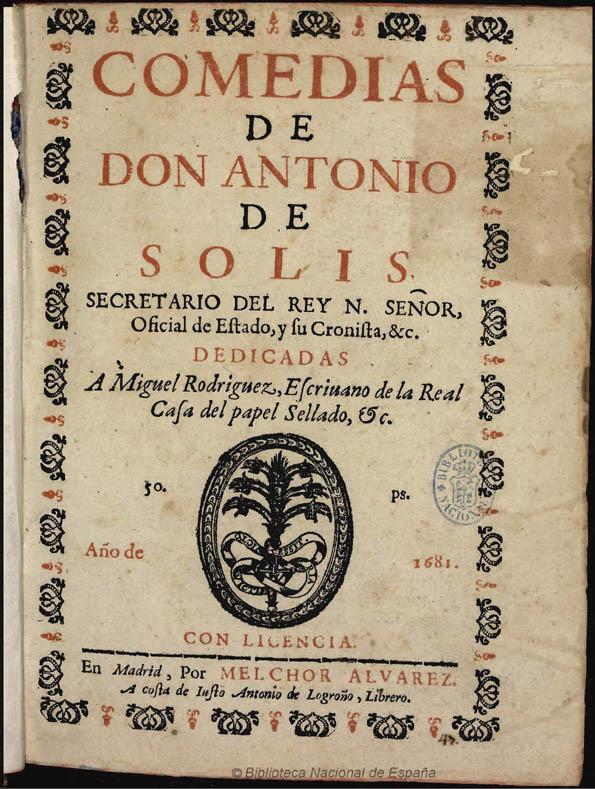 Comedias de Don Antonio de Solis ... | Biblioteca Virtual Miguel de Cervantes