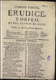 Portada:Erudice y Orfeo [entre 1725-1800] / de don Antonio de Solis