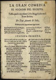 El alcazar del secreto [entre 1657-1665]  / de don Antonio de Solis | Biblioteca Virtual Miguel de Cervantes