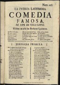 La fuerza lastimosa / de Lope de Vega Carpio | Biblioteca Virtual Miguel de Cervantes