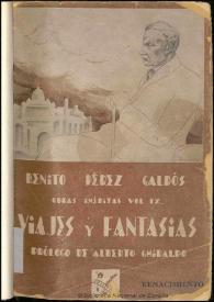Portada:Obras inéditas. Volumen 9. Viajes y fantasías / Benito Pérez Galdós ; ordenadas y prologadas por Alberto Ghiraldo