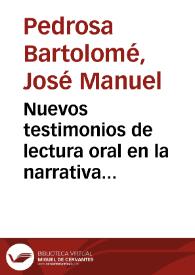 Portada:Nuevos testimonios de lectura oral en la narrativa moderna: de Mary W. Shelley y Washington Irving a Eduardo Galeano / José Manuel Pedrosa