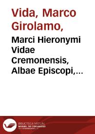 Portada:Marci Hieronymi Vidae Cremonensis, Albae Episcopi, Opera