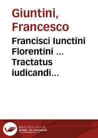 Portada:Francisci Iunctini Florentini ... Tractatus iudicandi reuolutiones natiuitatum...