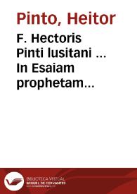 Portada:F. Hectoris Pinti lusitani ... In Esaiam prophetam commentaria...