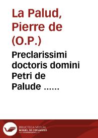 Portada:Preclarissimi doctoris domini Petri de Palude ... Tertiû scriptû super Tertium Sententiarû...