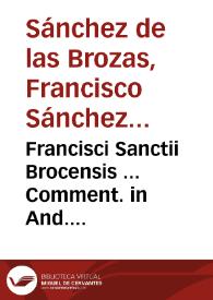 Portada:Francisci Sanctii Brocensis ... Comment. in And. Alciati Emblemata