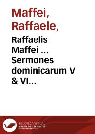 Portada:Raffaelis Maffei ... Sermones dominicarum V &amp; VI post Epiphaniam, &amp; XXV post Trinitatem...