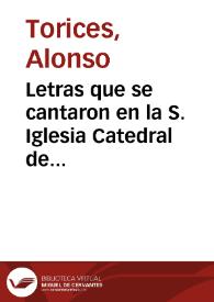 Portada:Letras que se cantaron en la S. Iglesia Catedral de Malaga a la Beatificacion de la Beata Rosa de S. Maria / puestas en musica por Don Alonso Torizes...