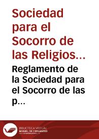 Portada:Reglamento de la Sociedad para el Socorro de las pobres Religiosas de esta ciudad [de Granada]