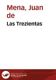 Portada:Las Trezientas / del famosissimo poeta Iuan de Mena, con su glosa : y las cinquenta con su glosa, y otras obras