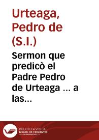 Portada:Sermon que predicò el Padre Pedro de Urteaga ... a las honras que hizo la gran ciudad de Seuilla al Catolico Rey Don Felipe III ... en tres de Iunio, año 1621