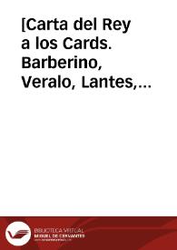 Portada:[Carta del Rey a los Cards. Barberino, Veralo, Lantes, Lanceloti, Eusebio y Bioilacua, 10-10-1616].