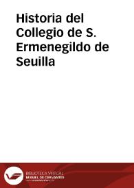 Portada:Historia del Collegio de S. Ermenegildo de Seuilla