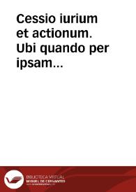 Portada:Cessio iurium et actionum. Ubi quando per ipsam Innovatio contingat?