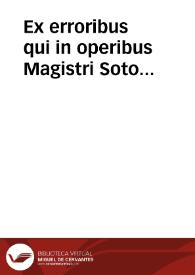 Portada:Ex erroribus qui in operibus Magistri Soto...