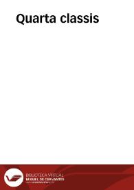 Quarta classis | Biblioteca Virtual Miguel de Cervantes