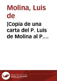 Portada:[Copia de una carta del P. Luis de Molina al P. Antonio de Padilla].