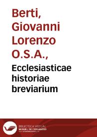 Portada:Ecclesiasticae historiae breviarium / auctore Joanne-Laurentio Berti...; pars secunda...