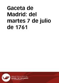 Portada:Gaceta de Madrid : del martes 7 de julio de 1761