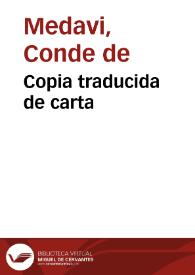 Copia traducida de carta / escrita por el Conde de Medavi al Rey N. Señor, fecha en el Campo de Castillon de Striuiere en 11 de septiembre de 1706 | Biblioteca Virtual Miguel de Cervantes