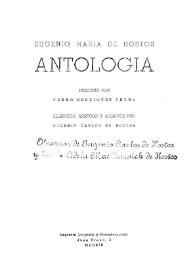 Más información sobre Antología / Eugenio María de Hostos; prólogo por Pedro Henríquez Ureña; selección, arreglo y apéndice por Eugenio Carlos de Hostos